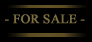 FOR SALE